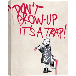 Street art print for kids, Don't grow up by  Masterfunk Collective